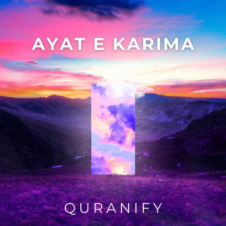 Ayat E Karima | Boomplay Music