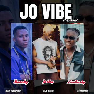 Jo blaq x Zinoleesky Jo Vibe