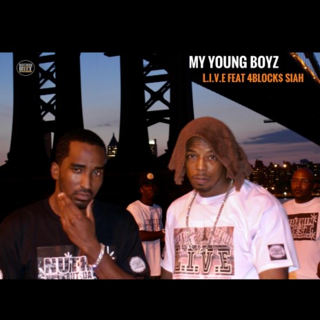 My Young Boyz ft. 4Block$ Siah | Boomplay Music