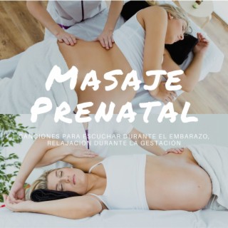 Masaje Prenatal: Canciones para Escuchar Durante el Embarazo, Relajación durante la Gestación