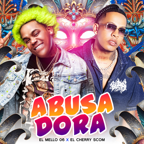 Abusadora ft. El Cherry Scom | Boomplay Music