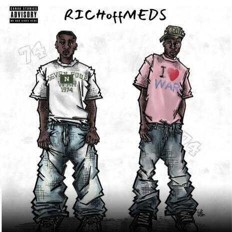 RICHoffMEDS (feat. Trazie Crippy) | Boomplay Music