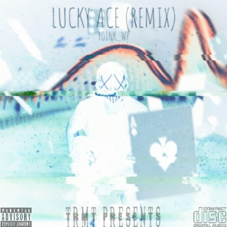 Lucky Ace (Remix) | Boomplay Music