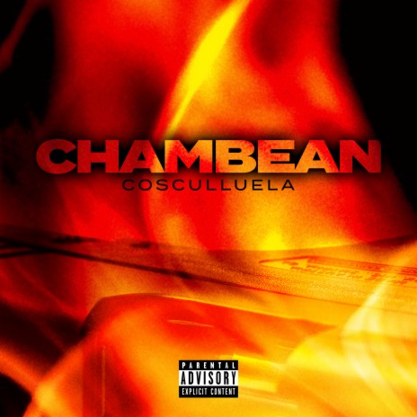 Chambean ft. Tego Calderon | Boomplay Music