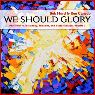 We Should Glory, Vol. 2