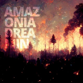 Amazonia Dreamin