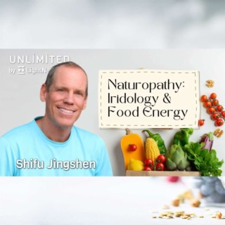 Unlimited: The Energy of Food & Iridology