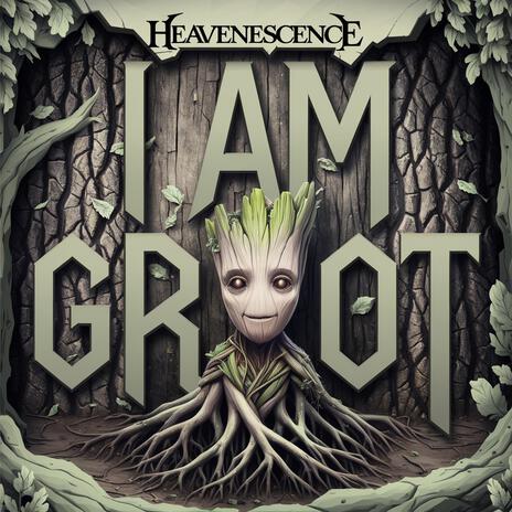 I Am Groot | Boomplay Music