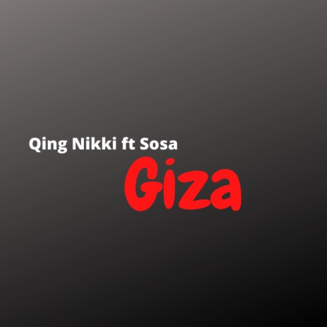 Giza ft. Sosa | Boomplay Music