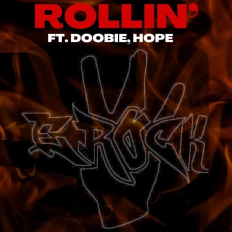 Rollin' ft. Doobie & Hope | Boomplay Music