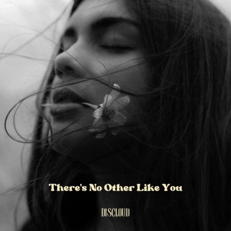 There's No Other Like You | Boomplay Music