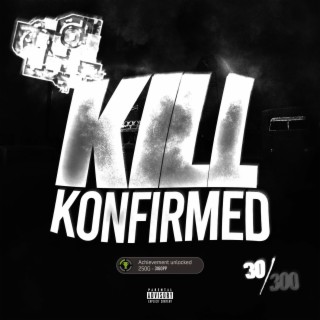 Kill Konfirmed