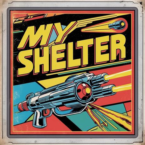 My Shelter | Boomplay Music