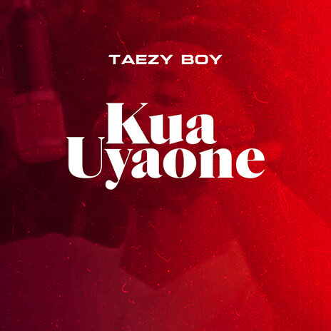 Kua Uyaone | Boomplay Music