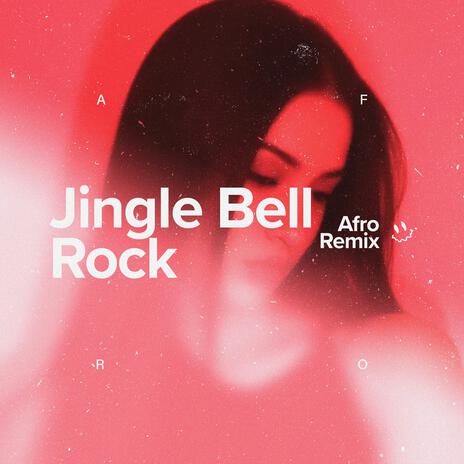 Jingle Bell Rock (Afro House)