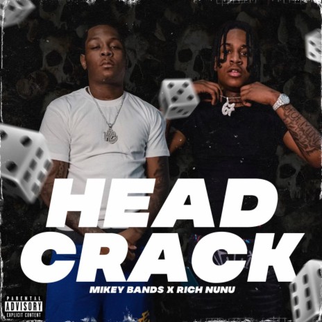 Head Crack ft. Rich Nunu | Boomplay Music