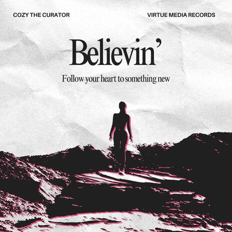 Believin' | Boomplay Music