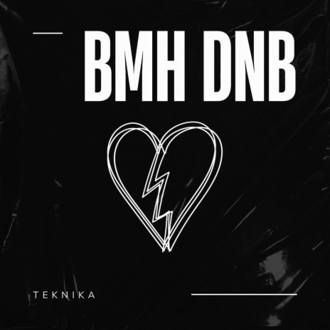 BMH DNB | Boomplay Music