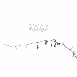 Sway