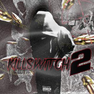 Killswitch 2