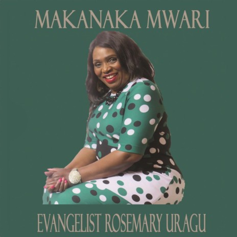 Makanaka Mwari | Boomplay Music