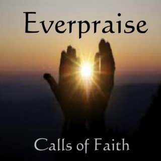 Calls of Faith