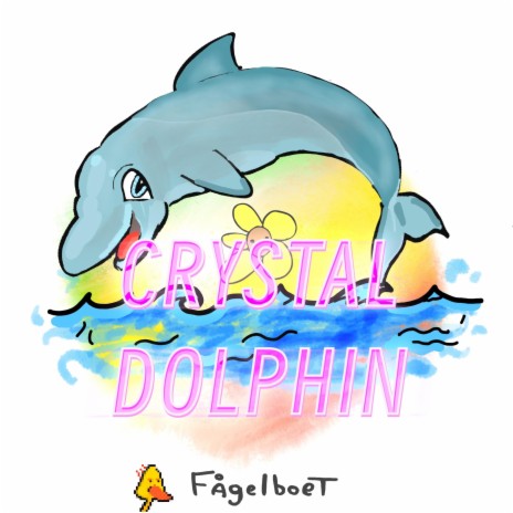 Crystal Dolphin | Boomplay Music