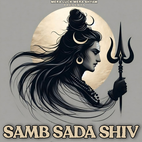 Samb Sada Shiv ft. Vishal Saini | Boomplay Music