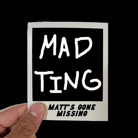 MAD TING | Boomplay Music