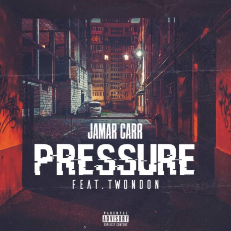 Pressure ft. TwonDon | Boomplay Music