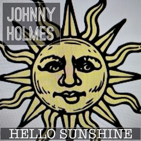 Hello Sunshine | Boomplay Music