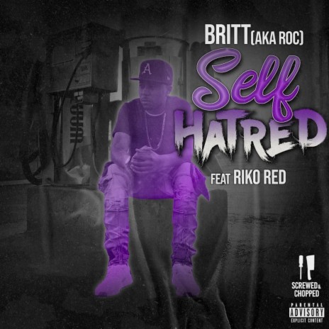 Self Hatred (Screwed & Chopped) [feat. Riko Red] | Boomplay Music