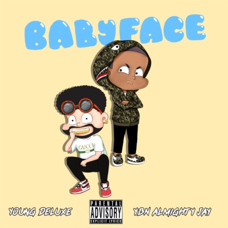 Baby Face ft. Ybn Almighty Jay | Boomplay Music