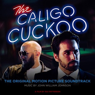 The Caligo Cuckoo (Original Motion Picture Soundtrack)