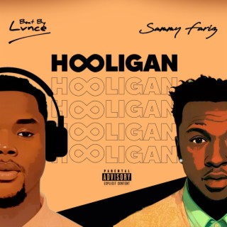 HOOLIGAN ft. Sammy Fariz lyrics | Boomplay Music