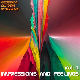 Impressions and Feelings, Vol. 1