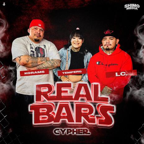 Real Bars Episode 23 ft. Grams, Tempers & LC | Boomplay Music