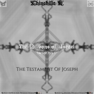 The 12 Sons of Israel: The Testament of Joseph