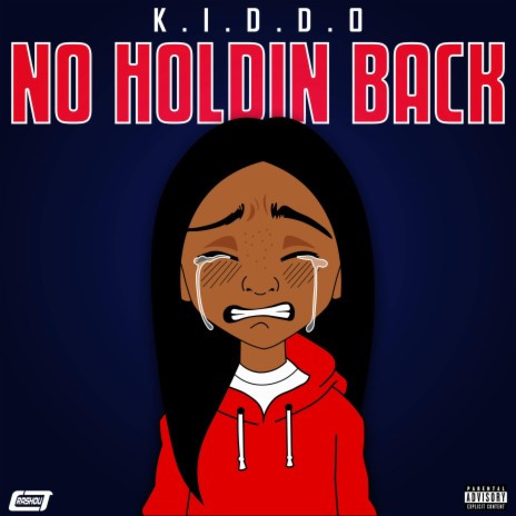 No Holdin Back | Boomplay Music