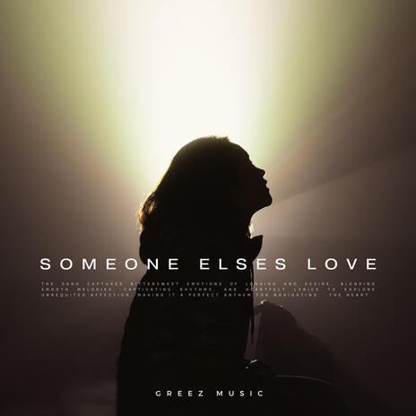 Someone Else's Love (Remix) ft. Arthon | Boomplay Music