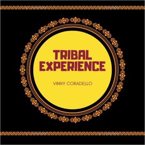 Tribal Experience | Boomplay Music