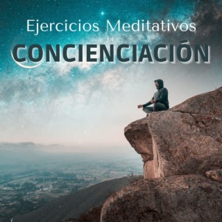 Ejercicios Meditativos de Concienciación: Música de Meditación Consciente para Inducción del Sueño Profundo y del Descanso