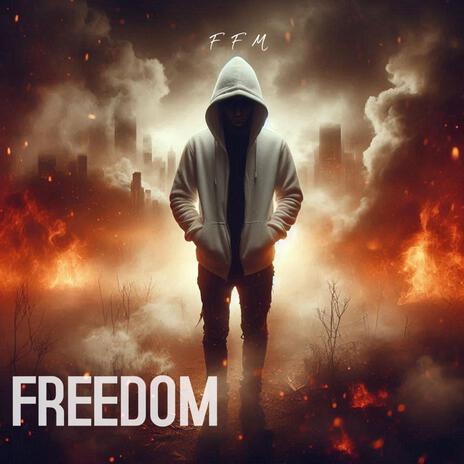 FREEDOM | Boomplay Music