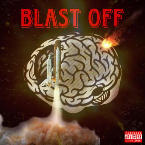 BLAST OFF | Boomplay Music