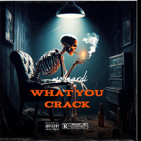 What you crack | Boomplay Music