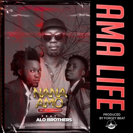AMA LIFE ft. ALO BROTHERS | Boomplay Music