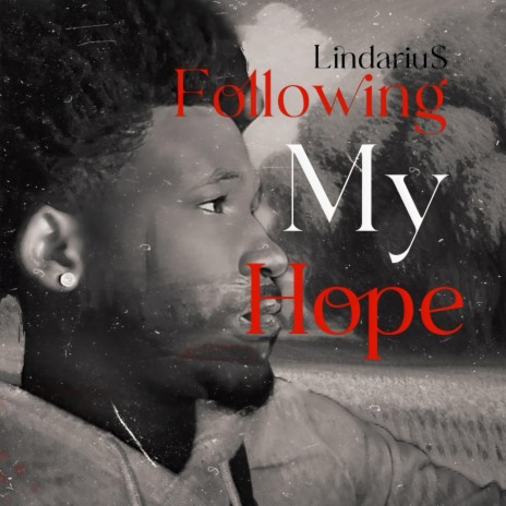 Following my hope | Boomplay Music