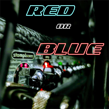 Red And Blue | Boomplay Music