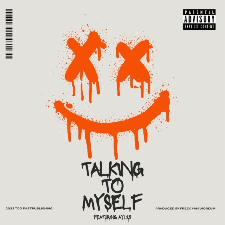 Talking To Myself ft. Aylius | Boomplay Music