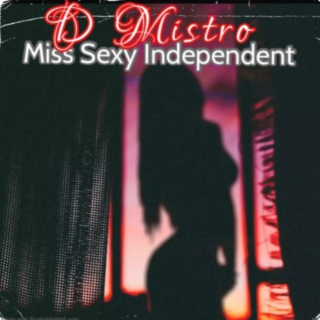 Miss Sexy Independent